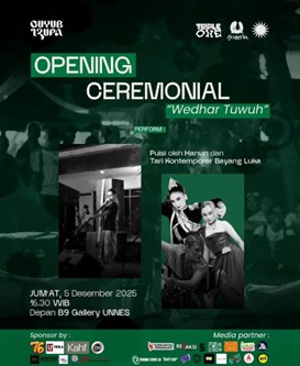 Pembukaan Acara “Wedhar Tuwuh” Meriahkan Halaman B9 Gallery Unnes